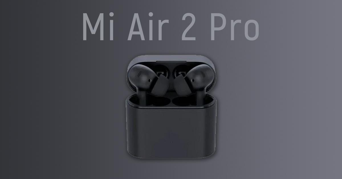 Mi Air 2 Pro
